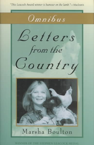 Letters from the country omnibus / Marsha Boulton.