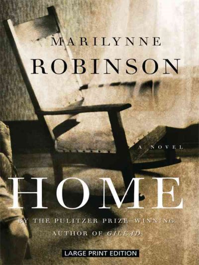 Home : [a novel] / Marilynne Robinson.