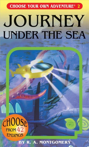Journey under the sea / by R.A. Mongomery ; illustrated by Sittisan Sundaravej & Kriangsak Thongmoon.
