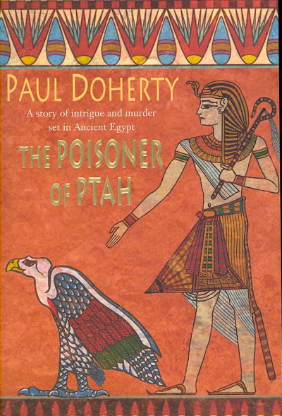 The Poisoner of Ptah / Paul Doherty.