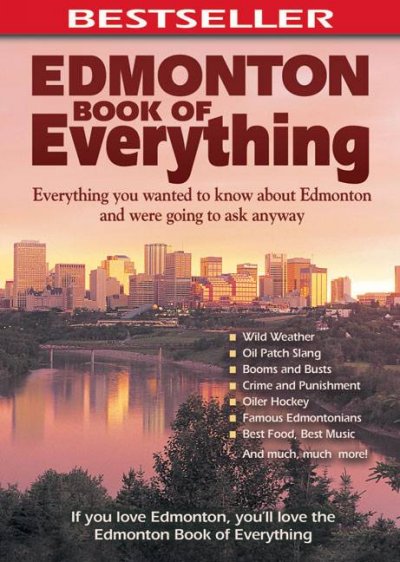 The Edmonton book of everything / Mark Wells, Martha Walls.