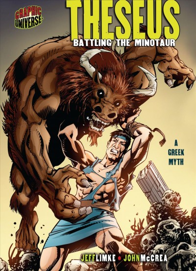 Theseus : battling the Minotaur : a Greek myth / story by Jeff Limke ; pencils and inks by John McCrea.