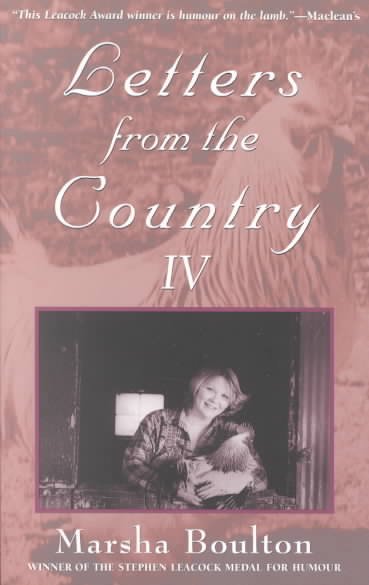 Letters from the country IV / Marsha Boulton.