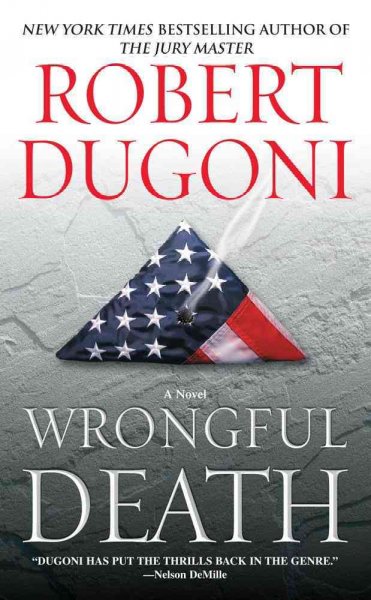 Wrongful death / Robert Dugoni.