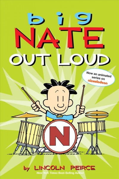 Big Nate : out loud / by Lincoln Peirce.