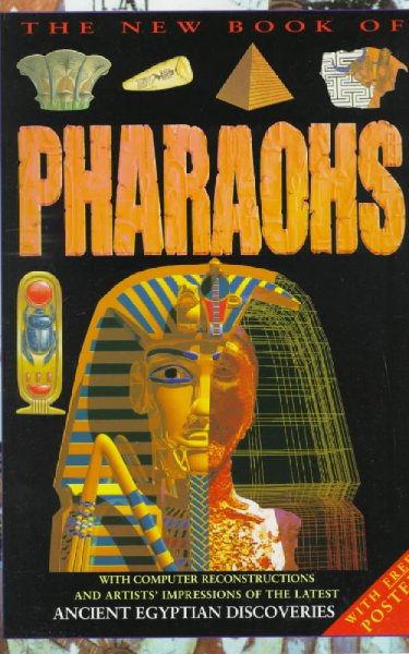 New book of pharaohs / by Anne Millard; illustrated by Richard Rockwood.