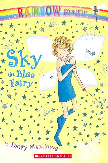 Sky the blue fairy / by Daisy Meadows ; illustrated by Georgie Ripper.