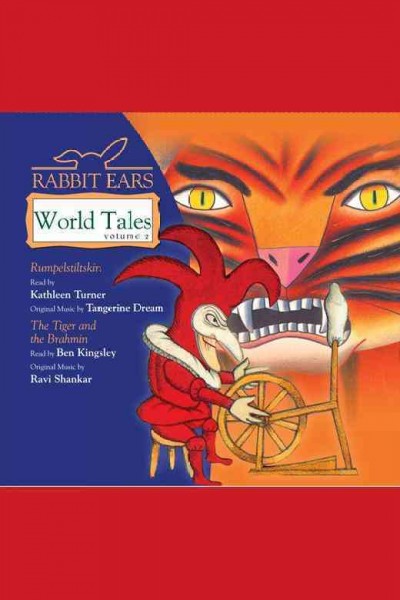 Rabbit Ears world tales. Vol. 2 [electronic resource].