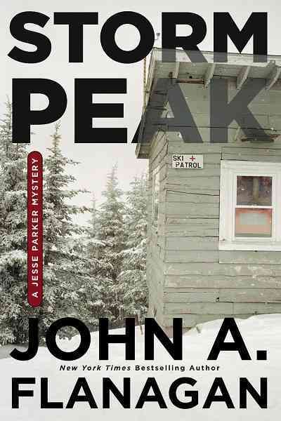 Storm peak [electronic resource] : a Jesse Parker mystery / John A. Flanagan.
