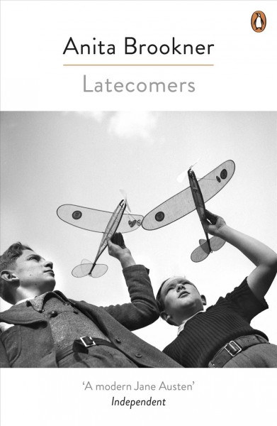 Latecomers [electronic resource] / Anita Brookner.