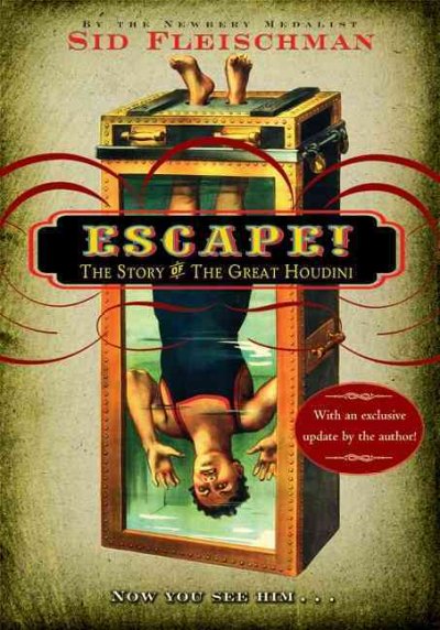 Escape [Paperback] : the story of the great Houdini.