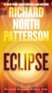 Eclipse [Paperback] : a novel / Richard North Patterson.