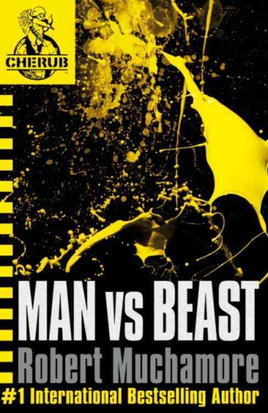 Man vs beast Robert Muchamore.