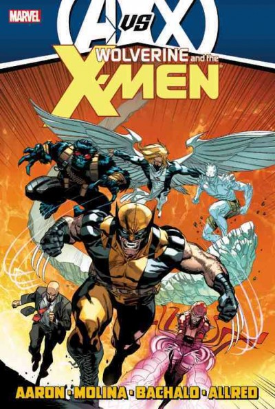 Wolverine and the X-Men. [Vol. 4] / writer, Jason Aaron.