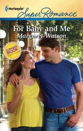 For baby and me [electronic resource] / Margaret Watson.