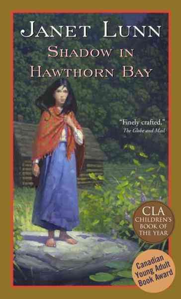 Shadow in Hawthorn Bay [electronic resource] / Janet Lunn.