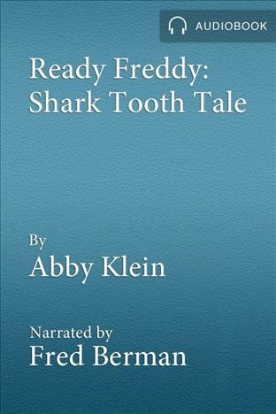 Shark tooth tale [electronic resource] / by Abby Klein.