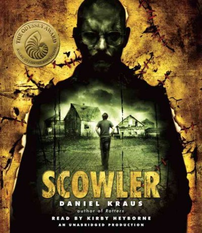Scowler / Daniel Kraus.