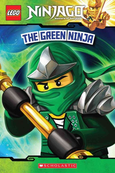 The green ninja / adapted by Tracey West.