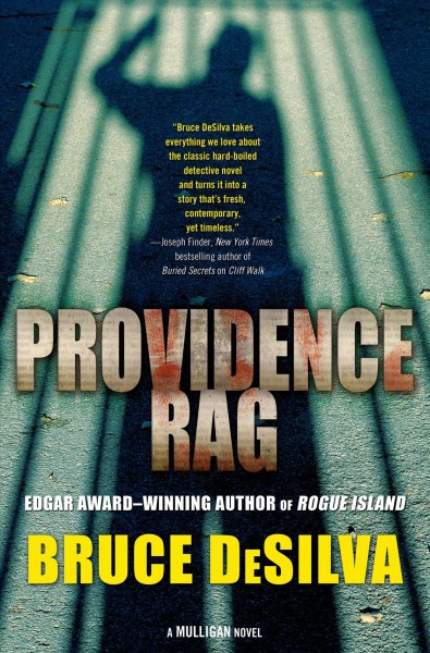Providence Rag : a Liam Mulligan novel / Bruce DeSilva.