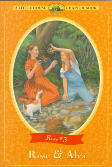 Rose and Alva / Roger Lea MacBride ; illustrated by Doris Ettlinger.