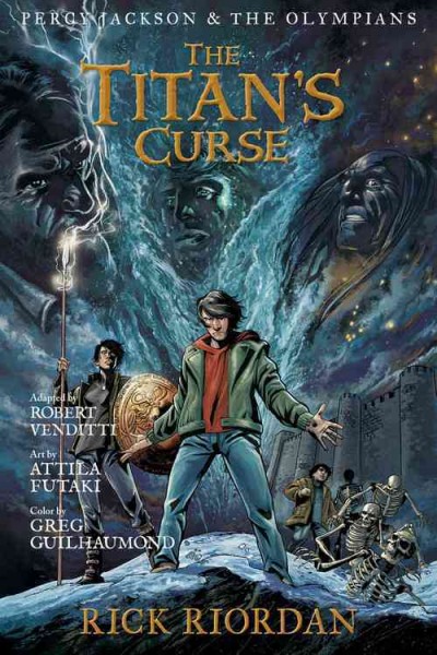 The Titan's curse : the graphic novel / by Rick Riordan ; adapted by Robert Venditti ; art by Attila Futaki ; color by Gregory Guilhaumond ; lettering by Chris Dickey.