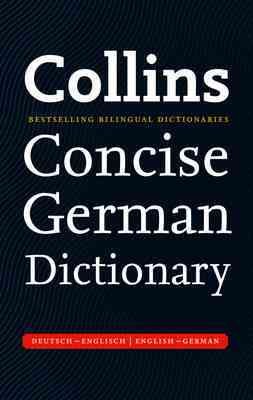 Collins German dictionary : Deutsch-Englisch, English-German / [editors, Horst Kopleck, Helen Galloway] .