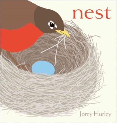 Nest / Jorey Hurley.