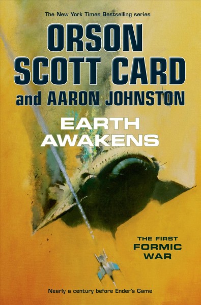 Earth awakens / Orson Scott Card and Aaron Johnston.