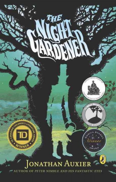 The night gardener : a scary story / by Jonathan Auxier.