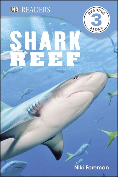 Shark reef / written by Niki Foreman.