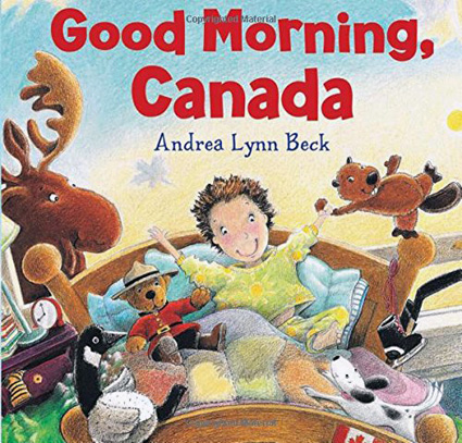 Good morning, Canada / Andrea Lynn Beck.