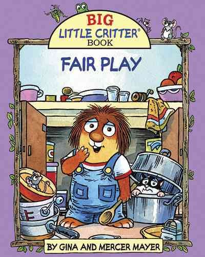 Fair play / by Gina and Mercer Mayer