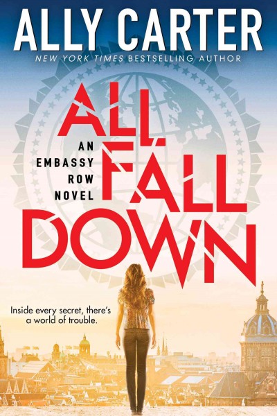 All fall down / Ally Carter.