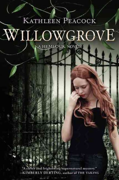 Willowgrove / Kathleen Peacock.