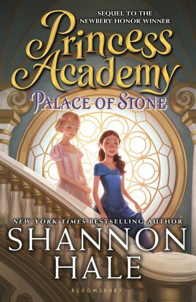 Palace of stone / Shannon Hale.