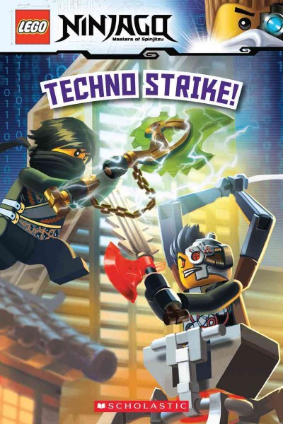 Techno strike! / adapted by Kate Howard.
