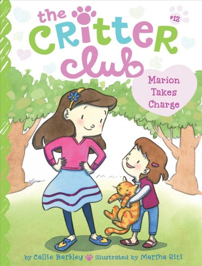 Marion takes charge / by Callie Barkley ; illustrated by Marsha Riti.