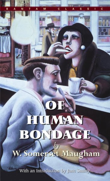 Of human bondage / by W. Somerset Maugham