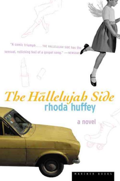 The Hallelujah side / Rhoda Huffey.