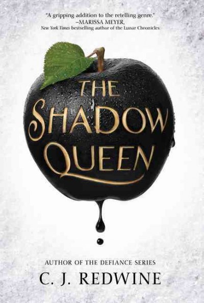The shadow queen / C.J. Redwine.