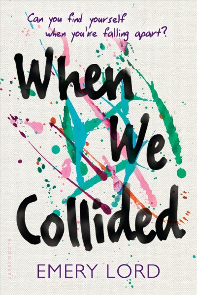 When we collided / Emery Lord.