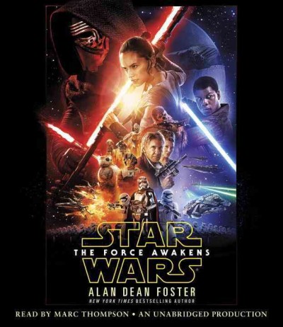 The force awakens / Alan Dean Foster.