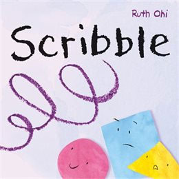 Scribble / Ruth Ohi.
