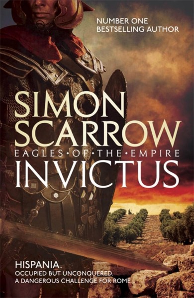 Invictus / Simon Scarrow.