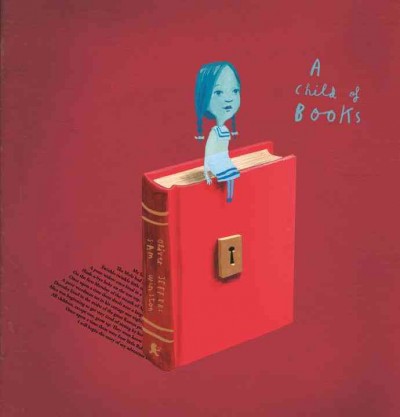 A child of books / Oliver Jeffers ; Sam Winston.