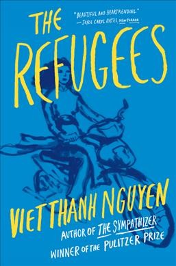 The refugees / Viet Thanh Nguyen.