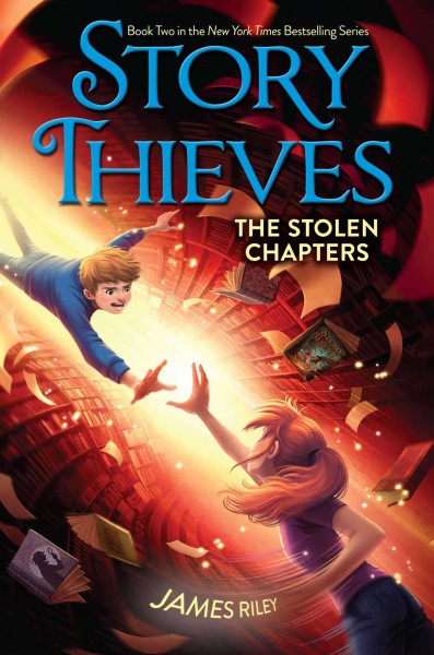 The stolen chapters / James Riley.