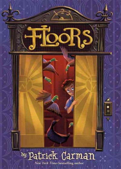 Floors / by Patrick Carman ; [illustrations by Chris Turnham].