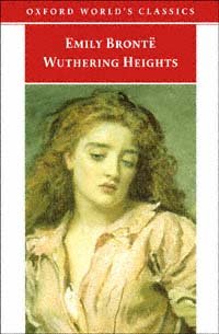 Wuthering Heights / Emily Brontë ; edited by Ian Jack ; with an introduction and notes by Patsy Stoneman.